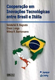 Cooperação em Inovações Tecnológicas entre Brasil e Itália
