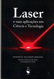 Laser e suas aplicações em Ciência e Tecnologia