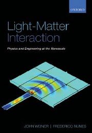 Light-Matter Interaction - Physics and Engineering at the